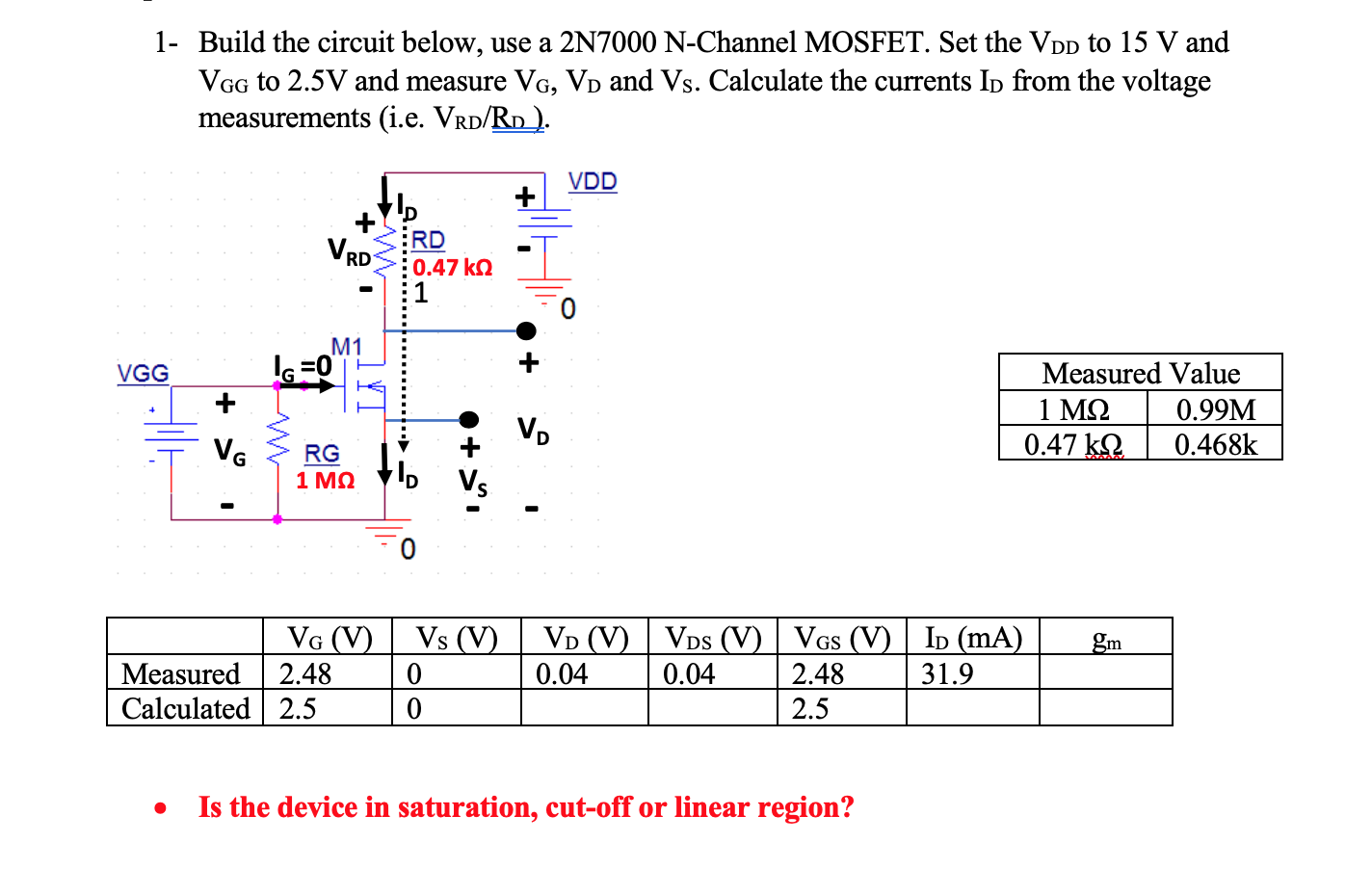 Solved 1 Build The Circuit Below Use A 2n7000 N Channel Chegg Com