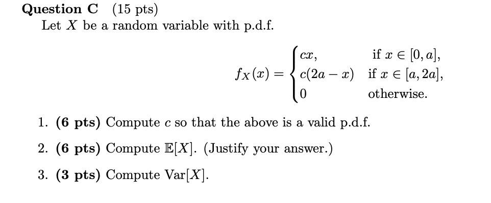 Solved Question C (15 pts ) Let X be a random variable with | Chegg.com