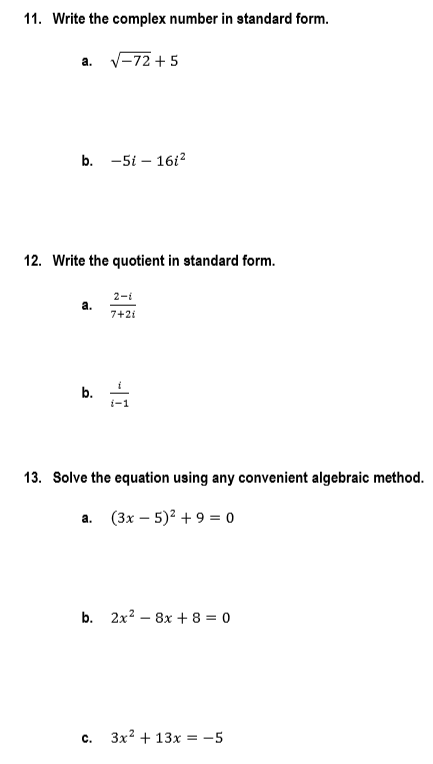 Solved 11 Write The Complex Number In Standard Form A Chegg