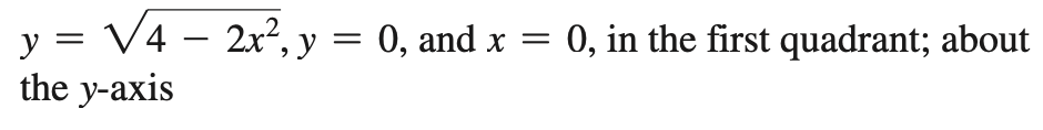 Solved Shell method Let R be the region bounded by the | Chegg.com