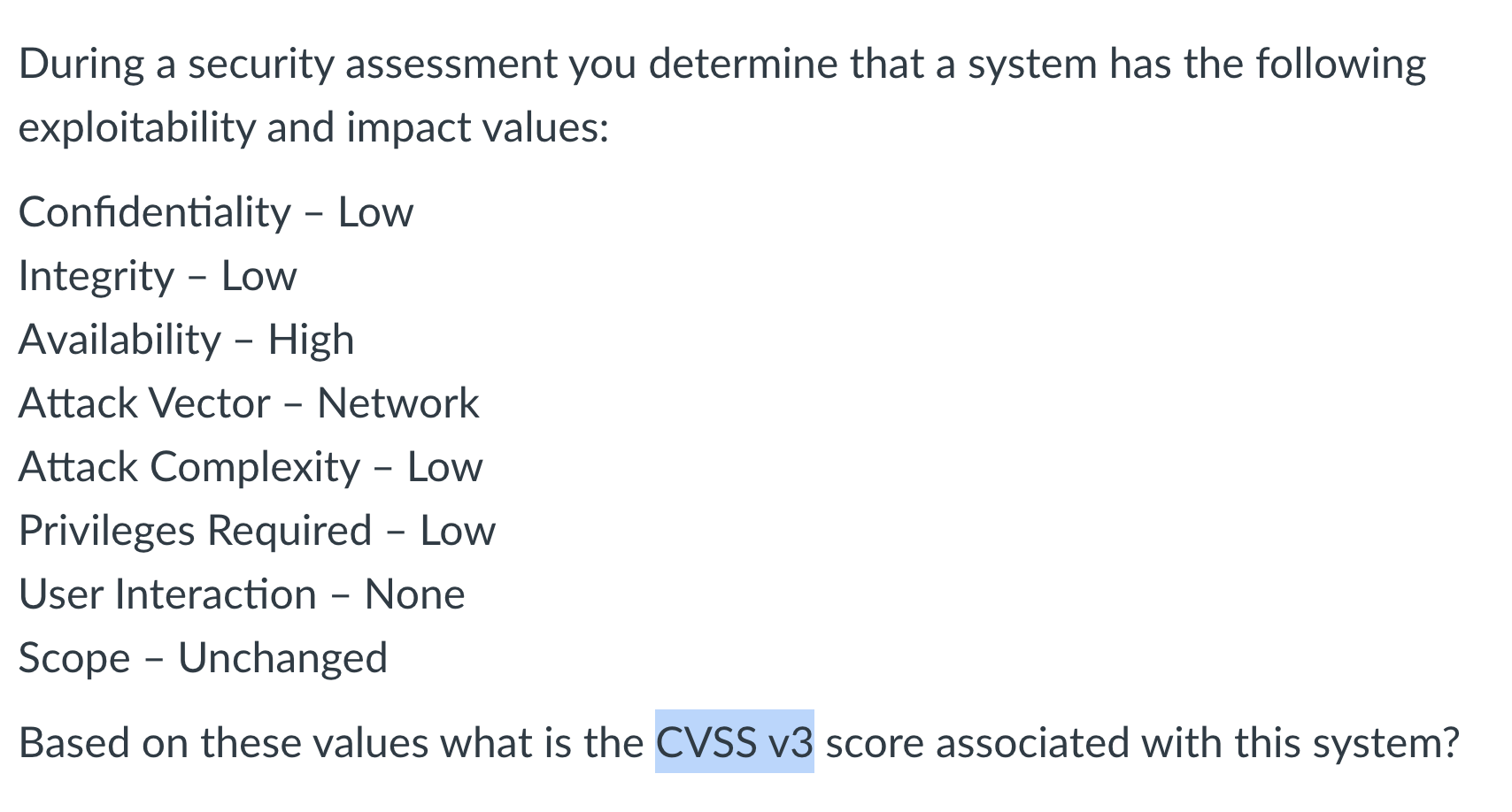 Solved During a security assessment you determine that a | Chegg.com