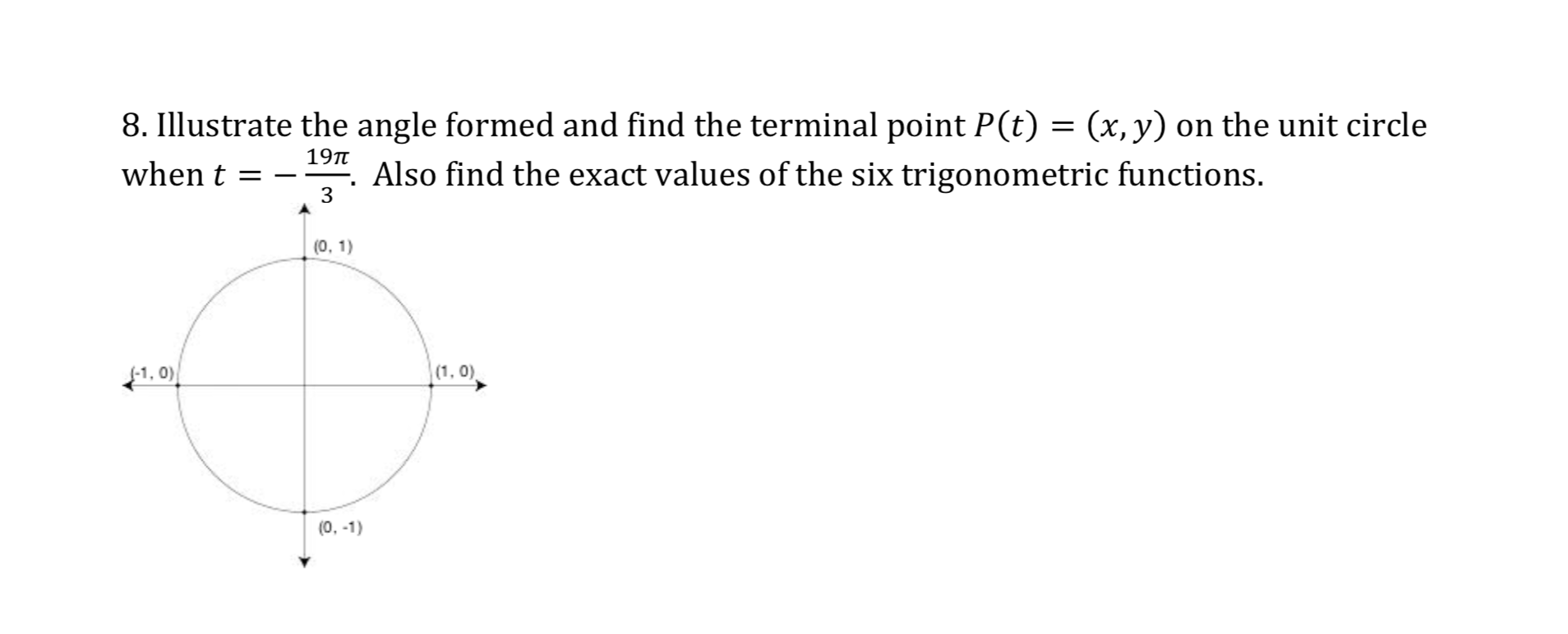 Solved 8. Illustrate the angle formed and find the terminal | Chegg.com