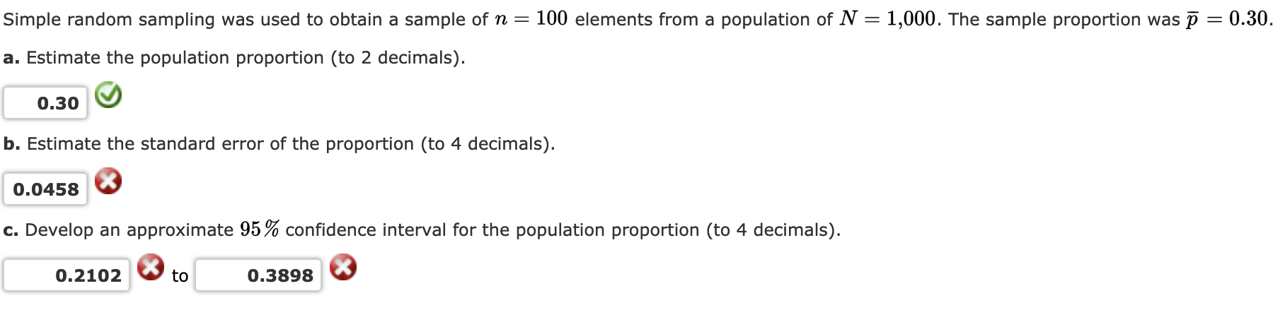 Solved Simple random sampling was used to obtain a sample of | Chegg.com