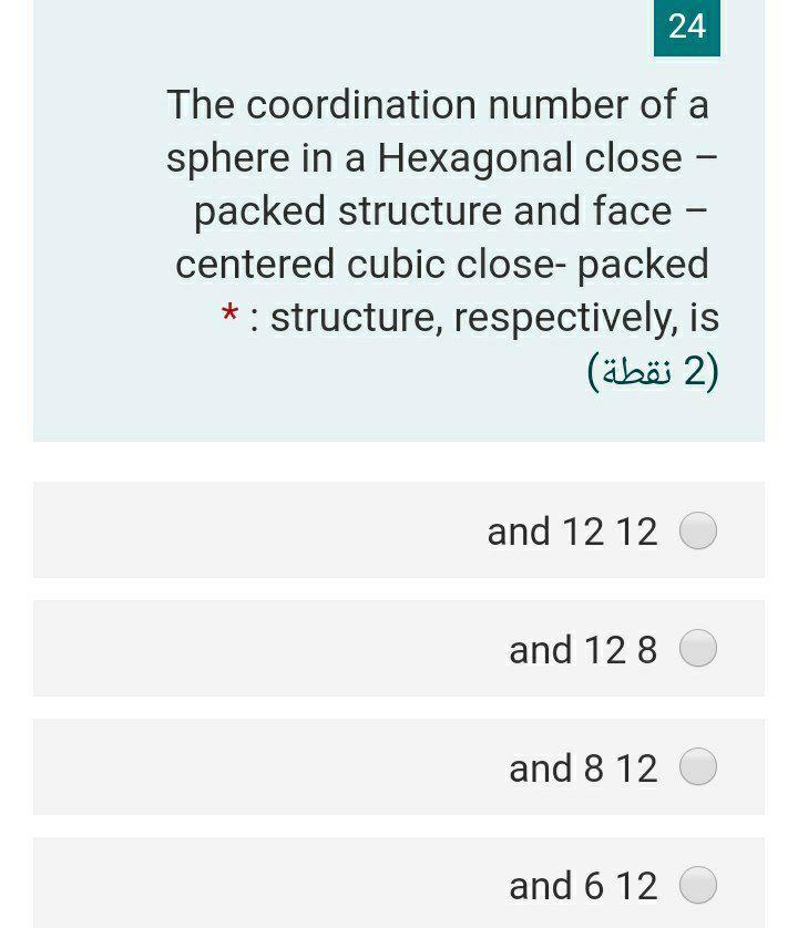 Solved 24 The coordination number of a sphere in a Hexagonal | Chegg.com