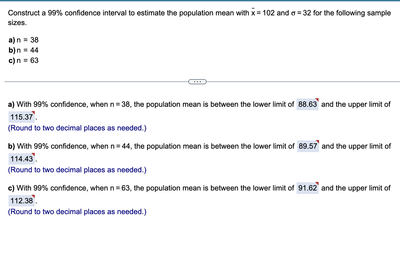 Solved Construct a 99% confidence interval to estimate the | Chegg.com