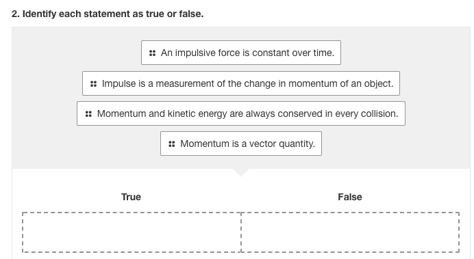 Solved 2. Identify each statement as true or false. :: An | Chegg.com