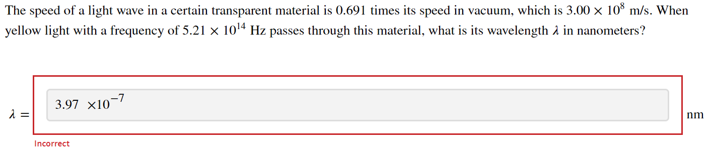 Solved The speed of a light wave in a certain transparent | Chegg.com