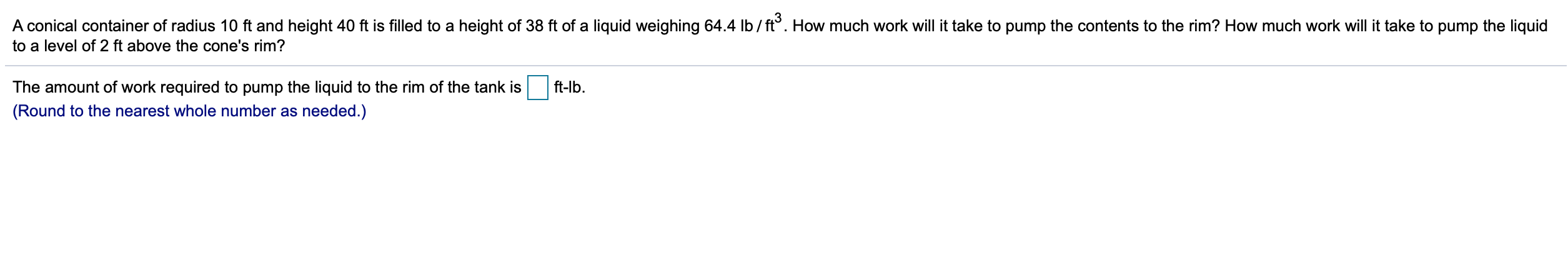 Solved A conical container of radius 10 ft and height 40 ft | Chegg.com