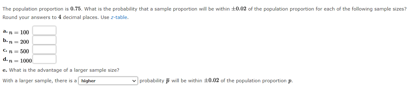 Solved The population proportion is 0.75. What is the | Chegg.com