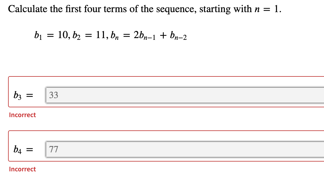 Solved Calculate The First Four Terms Of The Sequence, | Chegg.com