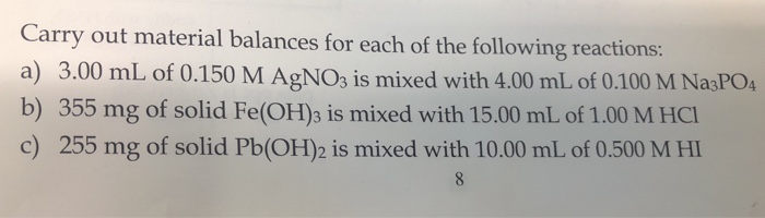 Solved Carry out material balances for each of the following | Chegg.com