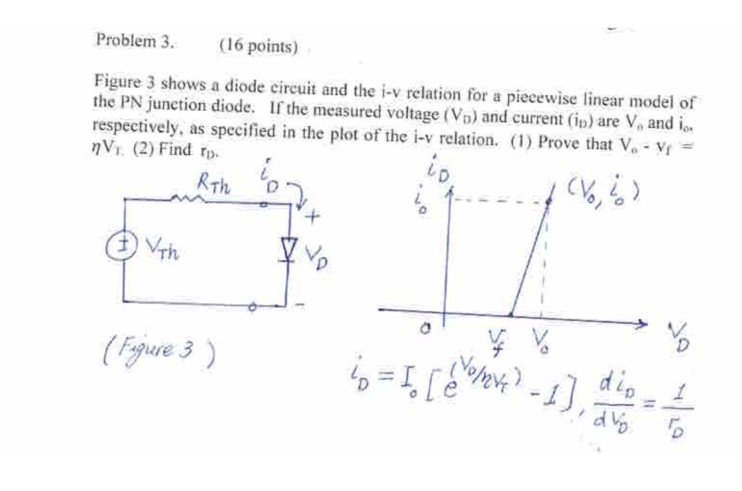 Solved Problem 3. (16 points) Figure 3 shows a diode circuit | Chegg.com