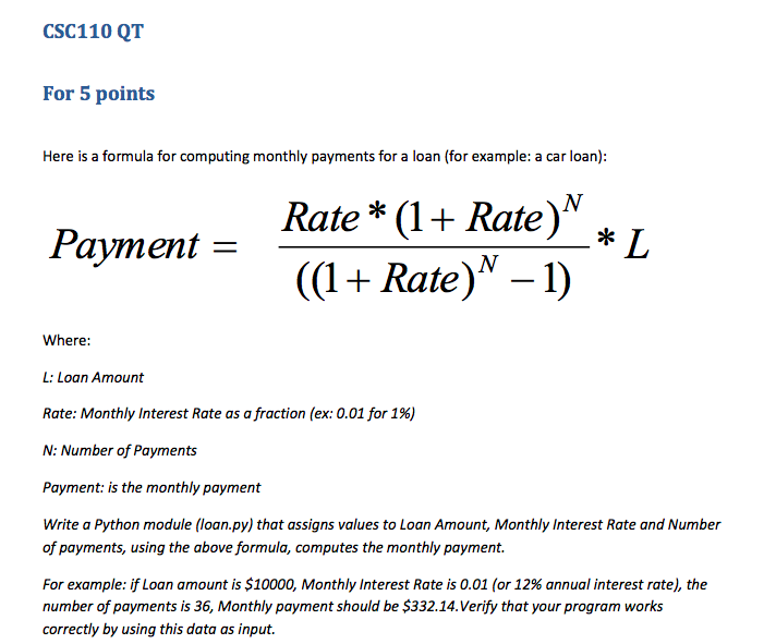 Solved CSC110 QT For 5 points Here is a formula for