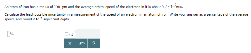 Solved An atom of iron has a radius of 156. pm and the | Chegg.com