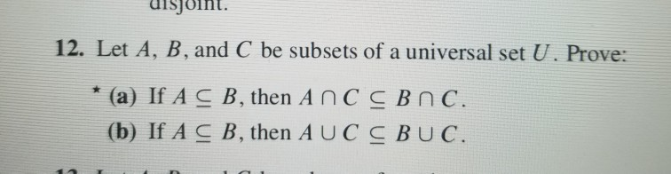 Solved Uisjoint 12 Let A B And C Be Subsets Of A Univ Chegg Com