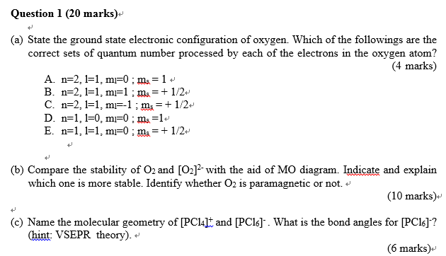 Solved Question 1 (20 marks) State the ground state | Chegg.com