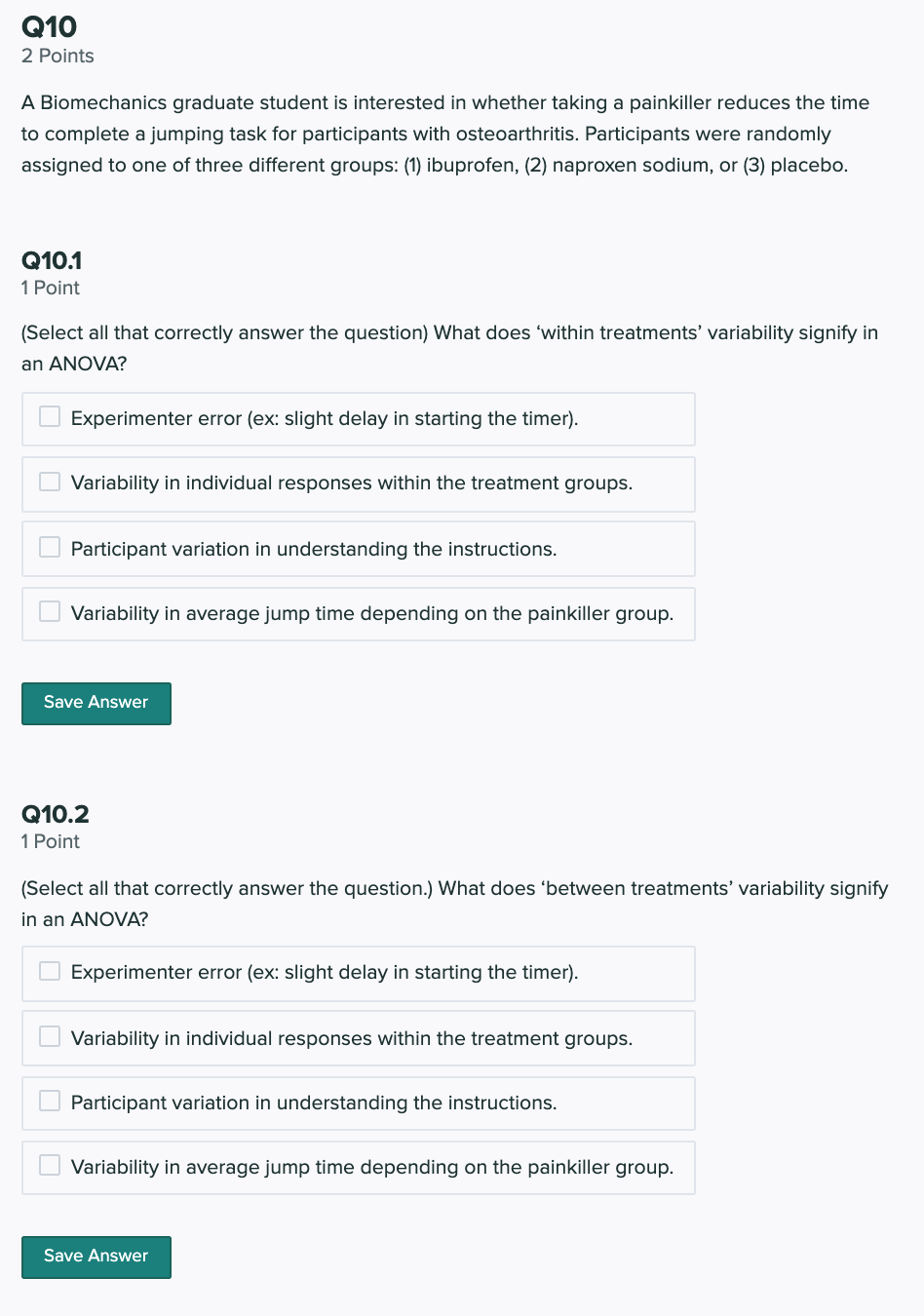 Solved Q10 2 Points A Biomechanics graduate student is | Chegg.com