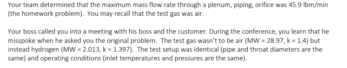 Solved Your team determined that the maximum mass flow rate | Chegg.com