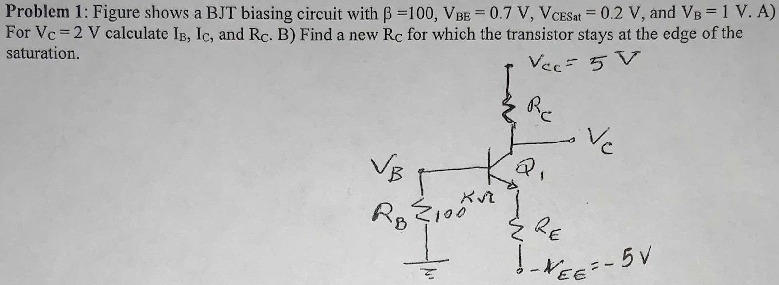Solved Problem 1 Figure shows a BJT biasing circuit with