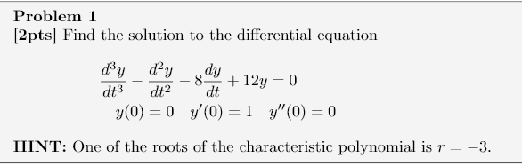 Solved Problem 1 [2pts] Find the solution to the | Chegg.com