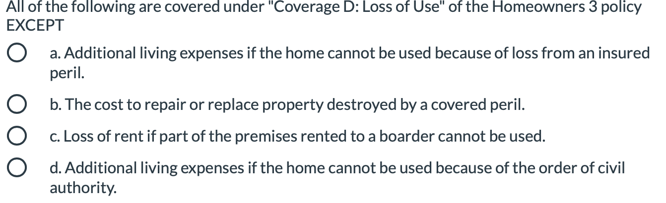 Solved All of the following are covered under &ldquo;Coverage D: | Chegg.com