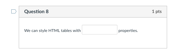 Solved D Question 3 1 pts We use the attribute to specify | Chegg.com
