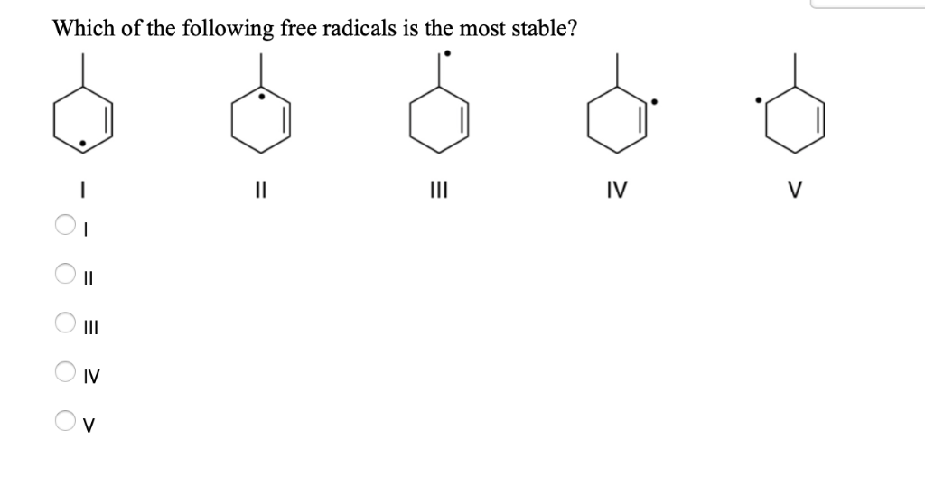 solved-which-of-the-following-free-radicals-is-the-most-chegg