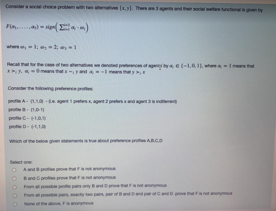 Solved Consider A Social Choice Problem With Two | Chegg.com