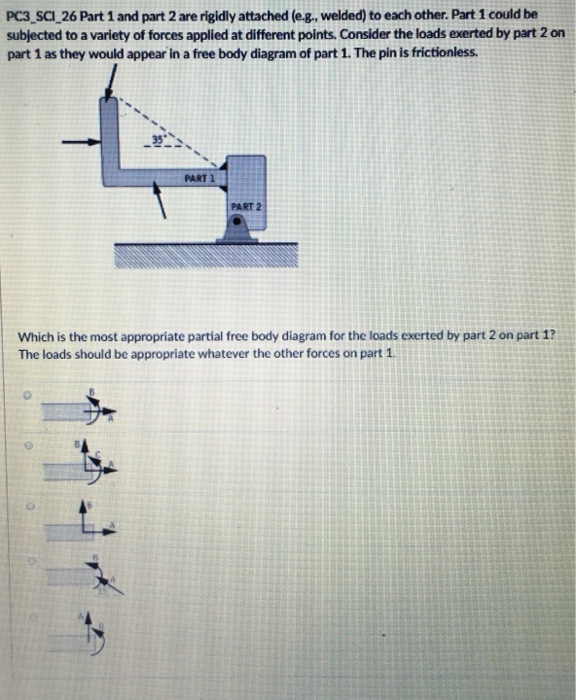 Solved PC3 SCI 26 Part 1 and part 2 are rigidly attached | Chegg.com