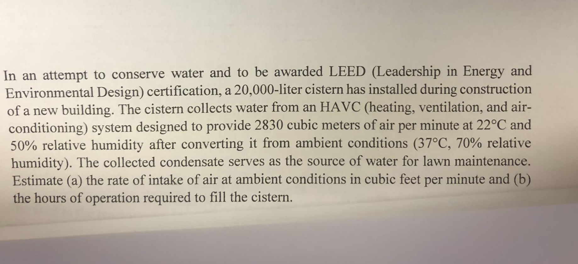 Solved In An Attempt To Conserve Water And To Be Awarded | Chegg.com