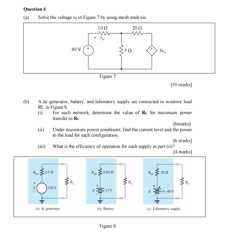 Solved Question 4 (a) Solve the voltage vo in Figure 7 by | Chegg.com