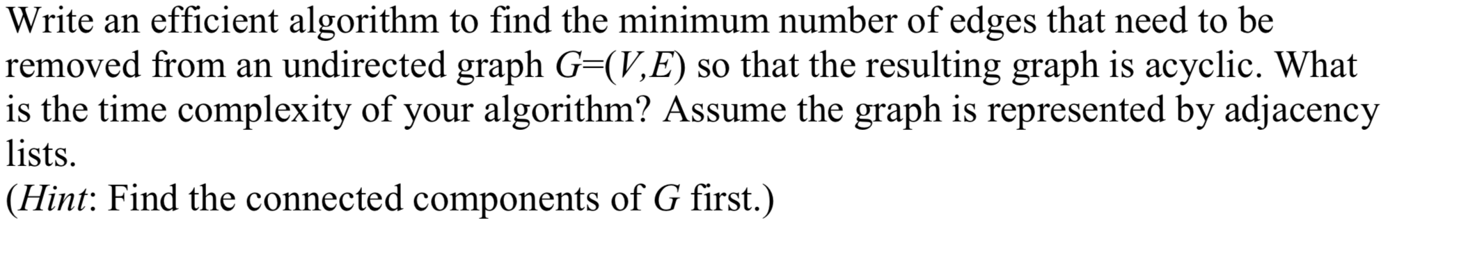 Write an efficient algorithm to find the minimum | Chegg.com