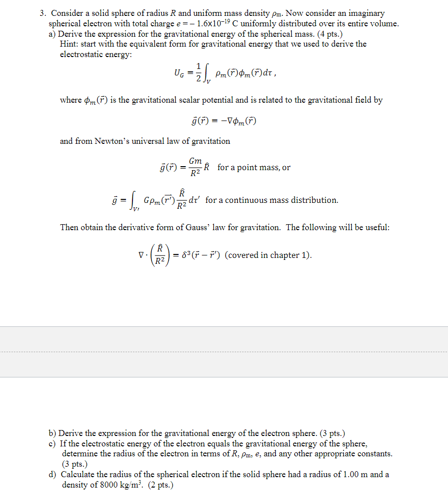Solved 3. Consider a solid sphere of radius R and uniform | Chegg.com