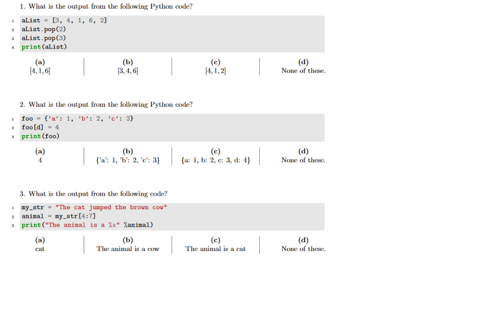 Solved 1 What Is The Output From The Following Python Code