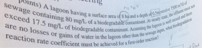 Solved what biodegradation reaction rate coefficient must be | Chegg.com