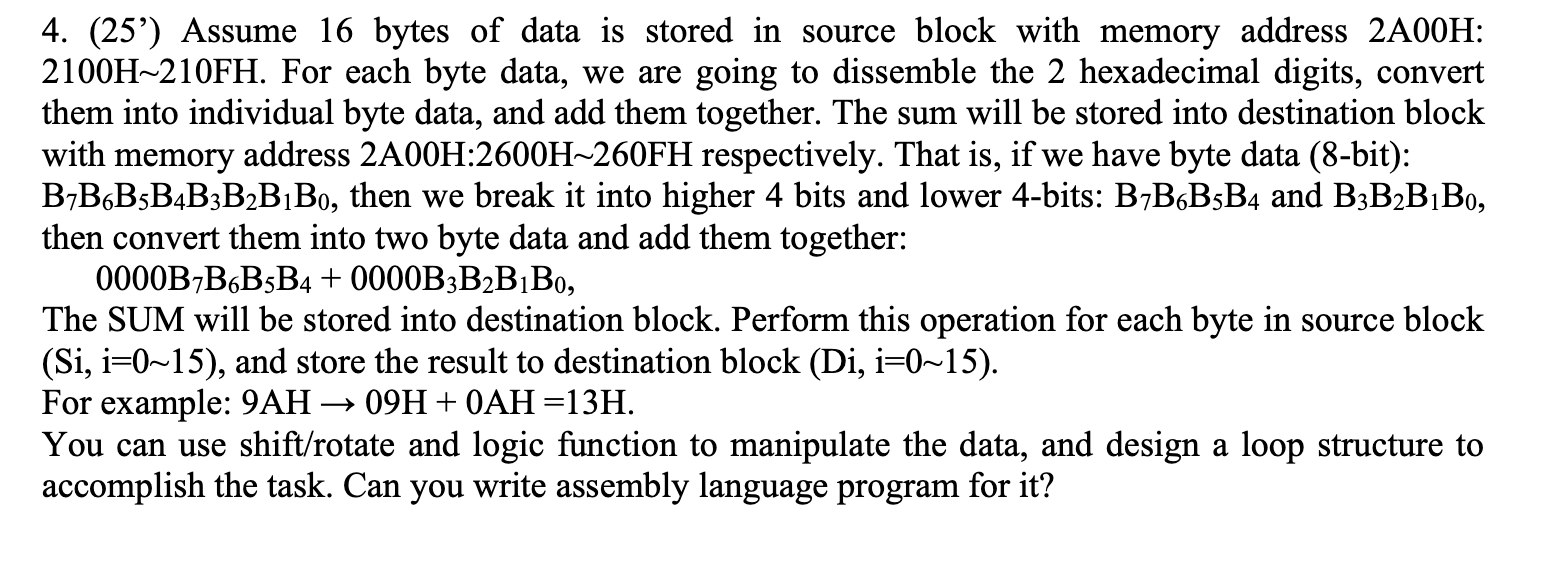 4. (25') Assume 16 bytes of data is stored in source | Chegg.com