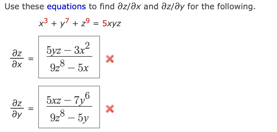 Solved Use these equations to find ∂z/∂x and ∂z/∂y for the | Chegg.com