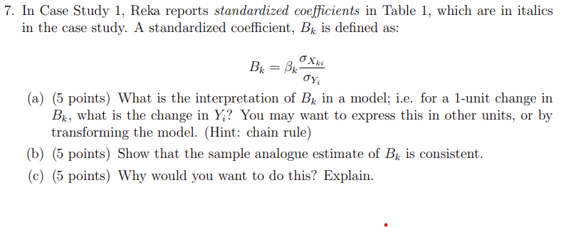 In Case Study 1 Reka Reports Standardized