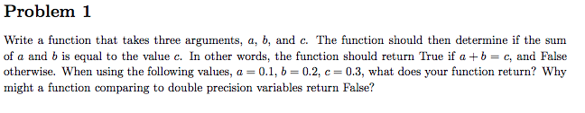 Solved Problem 1 Write a function that takes three | Chegg.com