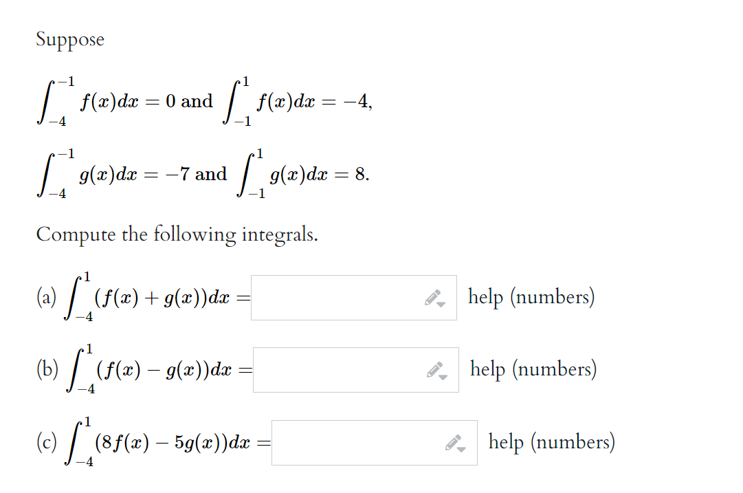 Solved Suppose ∫−4−1f(x)dx=0 and | Chegg.com