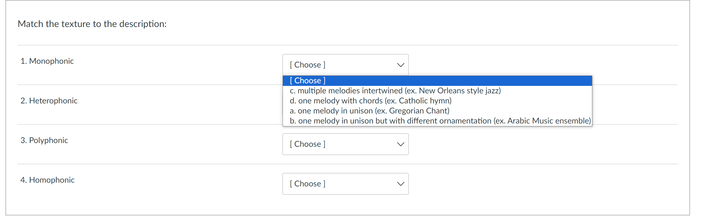 Match the texture to the description: 1. Monophonic [ | Chegg.com