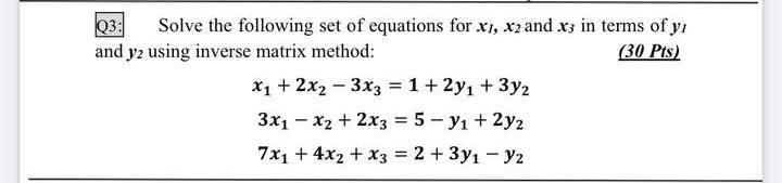 Solved 03: Solve the following set of equations for X1, X2 | Chegg.com