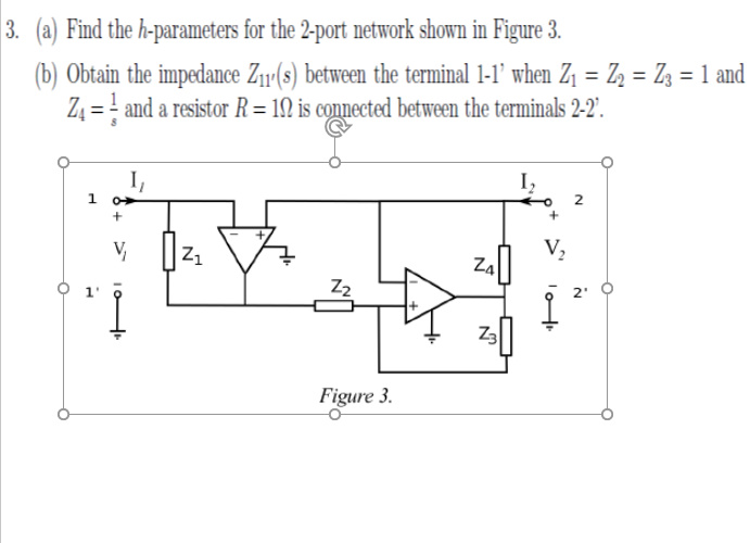 Solved 3 A Find The H Parameters For The 2 Port Networ Chegg Com