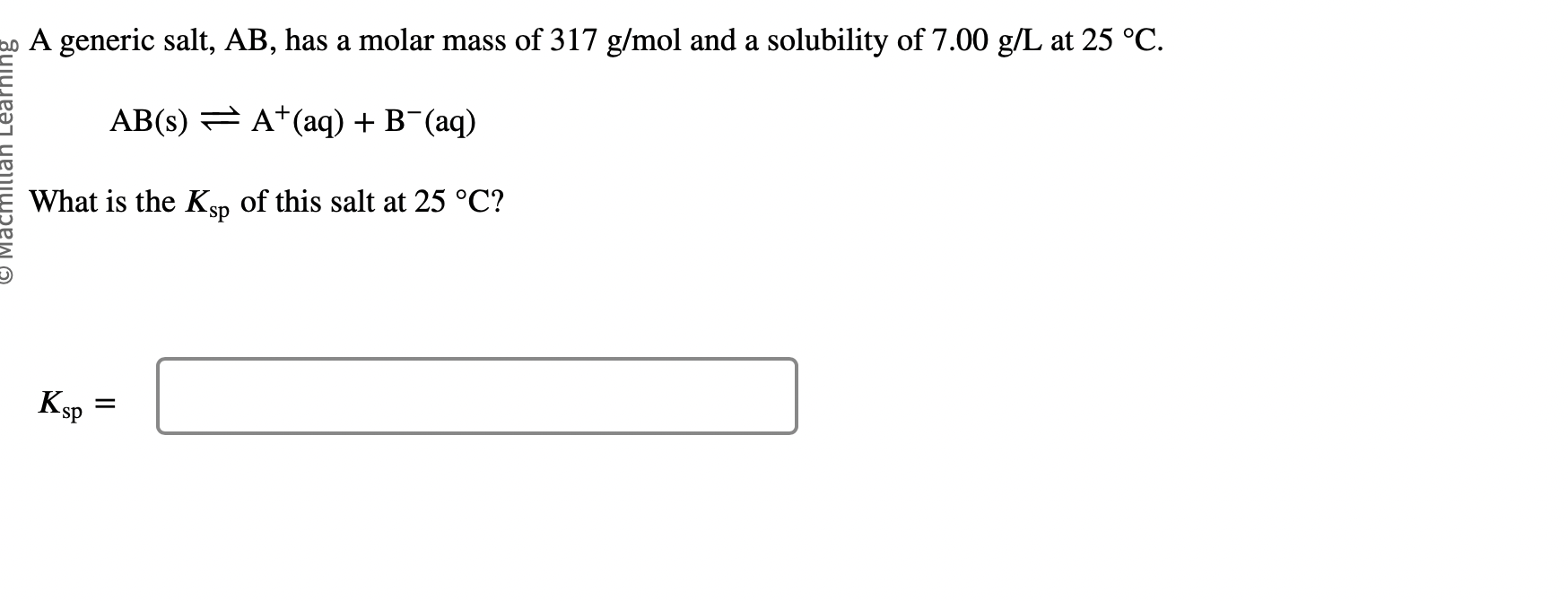 Solved A generic salt, AB, has a molar mass of 317 g/mol and | Chegg.com