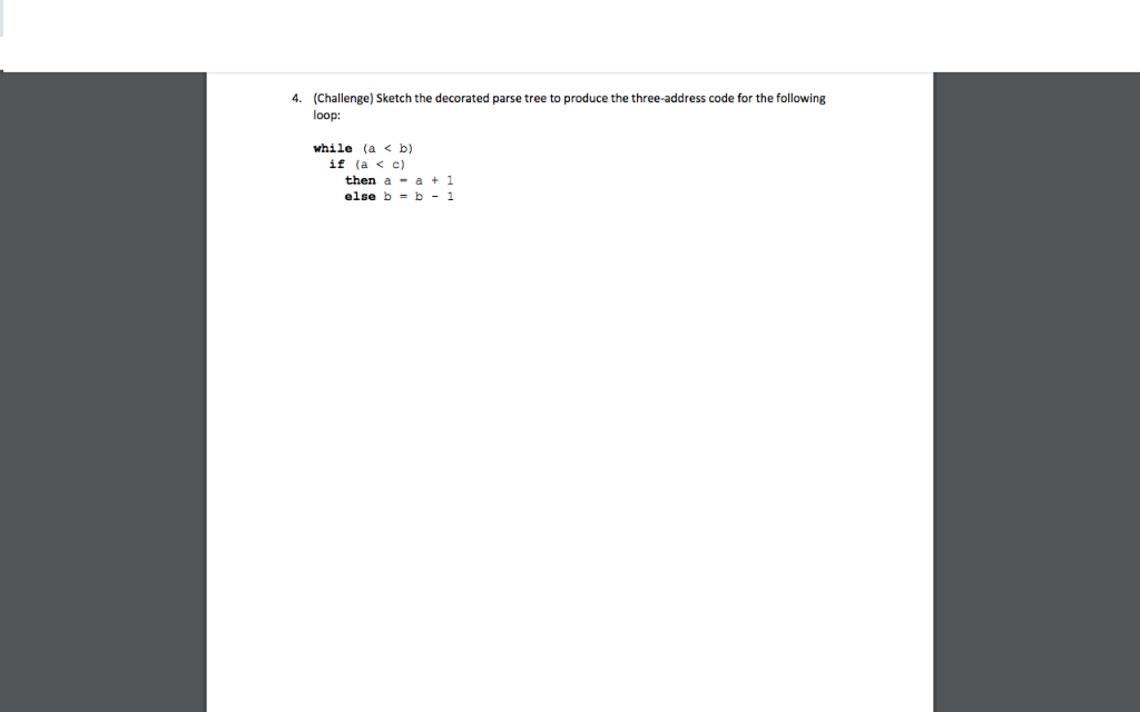 Solved 4. (Challenge) Sketch the decorated parse tree to | Chegg.com