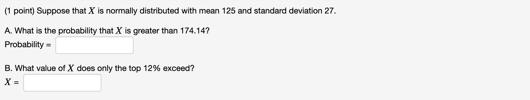 Solved Suppose that X is normally distributed with mean 125 | Chegg.com