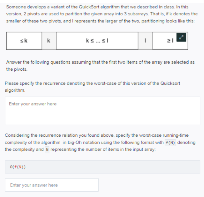 Solved Someone develops a variant of the QuickSort algorithm | Chegg.com