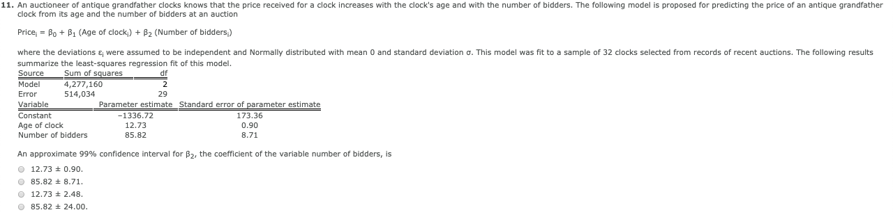 Solved 11. An auctioneer of antique grandfather clocks knows | Chegg.com