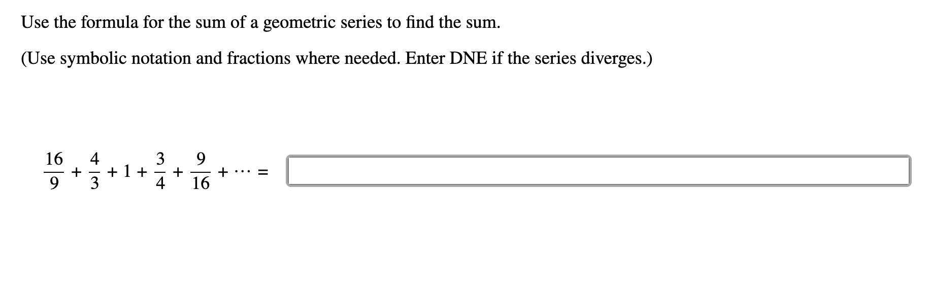 Solved Use the formula for the sum of a geometric series to | Chegg.com