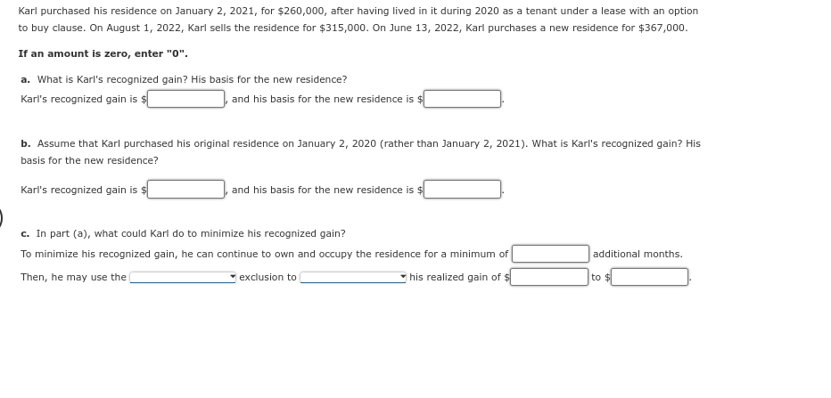 Karl purchased his residence on January 2,2021 , for | Chegg.com